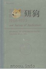 BIBLIOGRAPHY OF ELECTROPHORESIS 1968-1972 AND SURVEY OF APPLICATIONS PDF电子版封面 0444412255