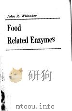 FOOD RELATED ENZYMES 1974 PDF电子版封面 0841202095