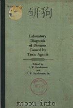LABORATORY DIAGNOSIS OF DISEASES CAUSED BY TOXIC AGENTS 1970 PDF电子版封面