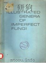 ILLUSTRATED GENERA OF IMPERFECT FUNGI THIRD EDITION PDF电子版封面 H.L.BARNETT AND BARRY B.HUNTER