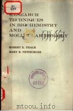 RESEARCH TECHNIQUES IN BIOCHEMIST3RY AND MOLECULAR BIOLOGY PDF电子版封面 BOBERT E.THACH MARY R.NEWBURG