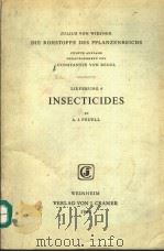 JULIUS VON WIESNER DIE ROHSTOFFE DES PFLANZENREICHS LIEFERUNG 4 INSECTICIDES     PDF电子版封面    A.J.FEUELL 