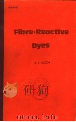 FIBRE-REACTIVE DYES PDF电子版封面 W.F.BEECH