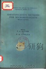 IDENTIFICATION METHODS FOR MICROBIOLOGISTS SECOND EDITION PDF电子版封面 0126477507 F.A.SKINNER AND D.W.LOVELOCK