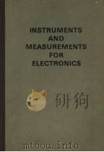 INSTRUMENTS AND MEASUREMENTS FOR ELECTRONICS PDF电子版封面 CLYDE N.HERRICK