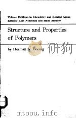 STRUCTURE AND PROPERTIES OF POLYMERS PDF电子版封面 HERMAN V.BOENIG