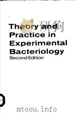 THEORY AND PRACTICE IN EXPERIMENTAL BACTERIOLOGY SECOND EDITION     PDF电子版封面    G.G.MEYNELL  ELINOR MEYNELL 