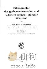 HANDBUCH DER GERBEREICHEMIE UND LEDERFABRIKATION  VIERTER BAND:BIBLIOGRAPHIE DER GERBEREICHMISCHEN U     PDF电子版封面    W.GRABMANN  J.TRUPKE 