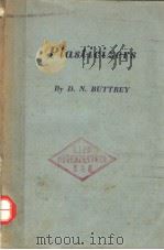 PLASTICIZERS     PDF电子版封面    D.N.BUTTREY 