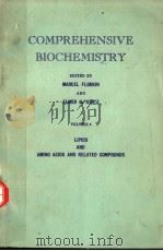 COMPREHENSIVE BIOCHEMISTRY VOLUME 6 PDF电子版封面 MARCEL FLORKIN AND ELMER H.STO