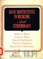 BASIC BIOSTATISTICS IN MEDICINE AND EPIDEMIOLOGY 1980 PDF电子版封面 0838505287