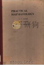 PRACTICAL HAEMATOLOGY (FIFTH EDITION)   1975  PDF电子版封面  0443012628   
