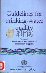 GUIDELINES FOR DRINKING-WATER QUALITY SECOND EDITION VOLUME3   1997  PDF电子版封面  9241545038   