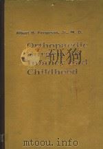 ORTHOPAEDIC SURGERY IN INFANCY AND CHILDHOOD THIRD EDITION 1968 PDF电子版封面