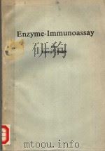 ENZYME-IMMUNOASSAY   1947  PDF电子版封面  0849356172   