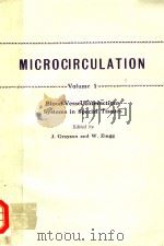 MICROCIRCULATION VOLUME 1 PDF电子版封面 0306370972 J.GRAYSON W.ZINGG