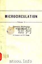 MICROCIRCULATION  VOLUME 2     PDF电子版封面  0306370980  J.GRAYSON  W.ZINGG 