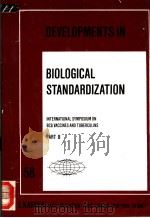 DEVELOPMENTS IN BIOLOGICAL STANDARDIZATION VOL.58 INTERNATIONAL SYMPOSIUM ON BCG VACCINES AND TUBE PDF电子版封面 THE INTERNATIONAL ASSOCIATION