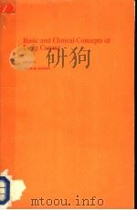 BASIC AND CLINICAL CONCEPTS OF LUNG CANCER 1989 PDF电子版封面 0792301536 HEINE H.HANSEN