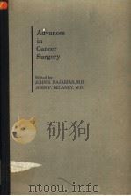 ADVANCES IN CANCER SURGERY     PDF电子版封面  0883720396  JOHN S.NAJARIAN，M.D.  JOHN P.D 