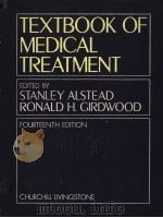 TEXTBOOK OF MEDICAL TREATMENT 1978 PDF电子版封面 0443015864