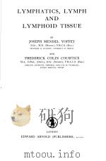 LYMPHATICS，LYMPH AND LYMPHOID TISSUE（ PDF版）