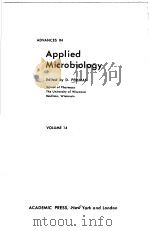 ADVANCES IN APPLIED MICROBIOLOGY VOLUME 14 1971 PDF电子版封面 D.PERLMAN