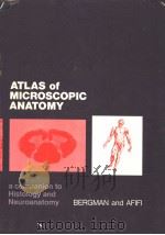 ATLAS OF MICROSCOPIC ANATOMY  A COMPANION TO HISTOLOGY AND NEUROANATOMY     PDF电子版封面  0721616879  RONALD A.BERGMAN  ADEL K.AFIFI 