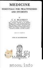 MEDICINE ESSENTIALS FOR PRACTITIONERS AND STUDENTS PDF电子版封面 G.E.BEAUMONT