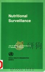 NUTRITIONAL SURVEILLANCE PDF电子版封面 9241560789 JOHN B.MASON JEAN-PIERRE HABI