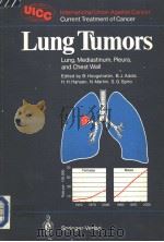 LUNG TUMORS 1988 PDF电子版封面 3540169202