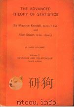 THE ADVANCED THEORY OF STATISTICS VOL.2 INFERENCE AND RELATIONSHIP FOURTH EDITION 1979 PDF电子版封面 0852642393
