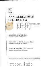 ANNUAL REVIEW OF CELL BIOLOGY VOLUME 5 1989 PDF电子版封面 0824331052 GEORGE E.PALADE