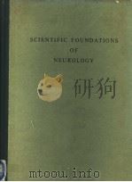SCIENTIFIC FOUNDATIONS OF NEUROLOGY PDF电子版封面