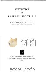 STATISTICS OF THERAPEUTIC TRIALS     PDF电子版封面    G.HERDAN 