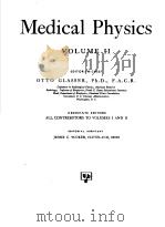 MEDICAL PHYSICS VOLUME 2 PDF电子版封面 OTTO GLASSER