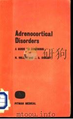 ADRENOCORTICAL DISORDER:A GUIDE DIAGNOSIS PDF电子版封面