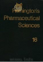 REMINGTON'S PHARMACEUTICAL SCIENCES 16 1980 PDF电子版封面