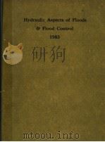HYDRAULIC ASPECTS OF FLOODS AND FLOOD CONTROL PDF电子版封面 0906085861