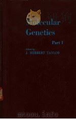 MOLECULAR GENETIES PART Ⅰ（ PDF版）