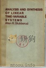 ANALYSIS AND SYNTHESIS OF LINEAR TIME-VARIABLE SYSTEMS   1964  PDF电子版封面     