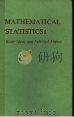 MATHEMATICAL STATISTICS:BASIC IDEAS AND SELECTED TOPICS PDF电子版封面 0816207844 PETER J.BICKEL KJELL A.DOKSUM