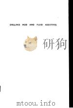 DRILLING MUD AND FLUID ADDITIVES PDF电子版封面 0815505108 JOHN MCDERMOTT