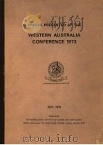 PAPERS PRESENTED AT THE WESTERN AUSTRALIA CONFERENCE 1973 PDF电子版封面 0909520070