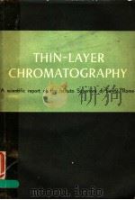 THIN-LAYER CHROMATOGRAPHY     PDF电子版封面    G.B.MARINI-BETTOLO 