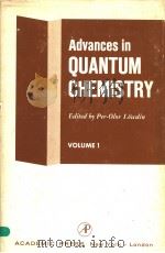 ADVANCES IN QUANTUM CHEMISTRY VOLUME 1 PDF电子版封面
