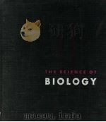 THE SCIENCE OF BIOLOGY PDF电子版封面 PAUL B.WELSZ