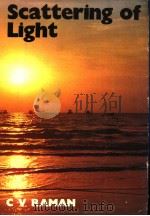 THE SCATTERING OF LIGHT PDF电子版封面 S.RAMASESHAN