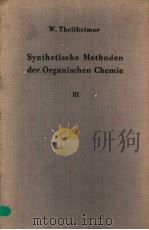 SYNTHETISCHE METHODEN DER ORGANISCHEN CHEMIE Ⅲ PDF电子版封面