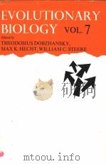 EVOLUTIONARY BIOLOGY VOLUME 7 PDF电子版封面 0306354071